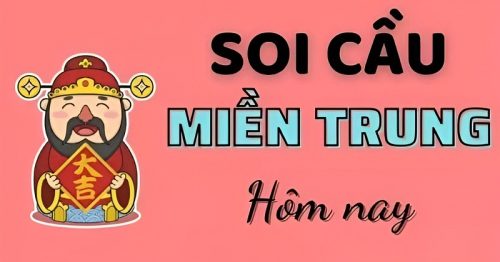 Cách soi cầu miền Trung bất bại hôm nay – Soi chỉ có thắng