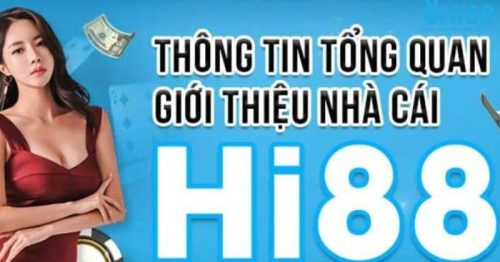 Giới thiệu HI88 – Website thu hút hàng triệu lượt tham gia mỗi ngày