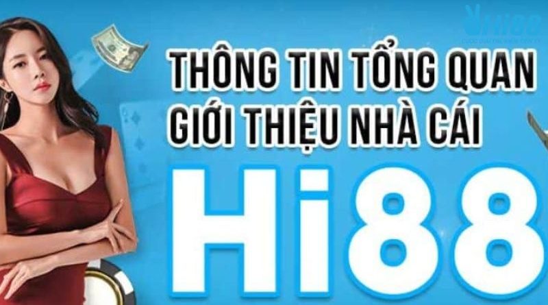 Giới thiệu HI88 – Website thu hút hàng triệu lượt tham gia mỗi ngày