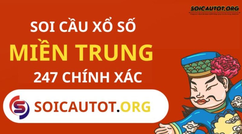 Soi cầu MT – Dự đoán xổ số miền Trung hôm nay chuẩn nhất